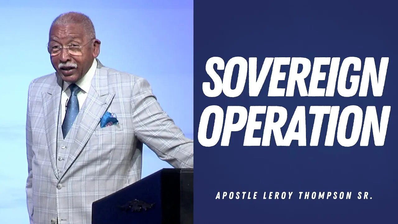 SOVEREIGN OPERATION | The Strongman, Strongholds, & Strangleholds Dealt With By Supernatural Power