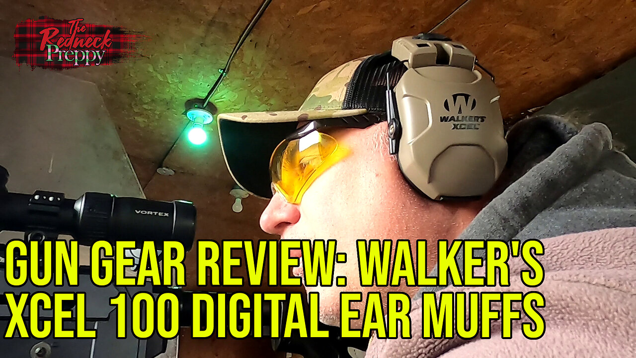 Gun Gear Review: Walker's Xcel 100 Digital Electronic Ear Muffs