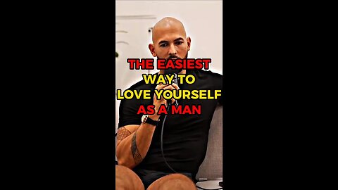 Andrew Tate: This is the EASIEST way to love yourself as a Man