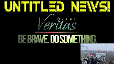 Project Veritas, Canadian Truckers