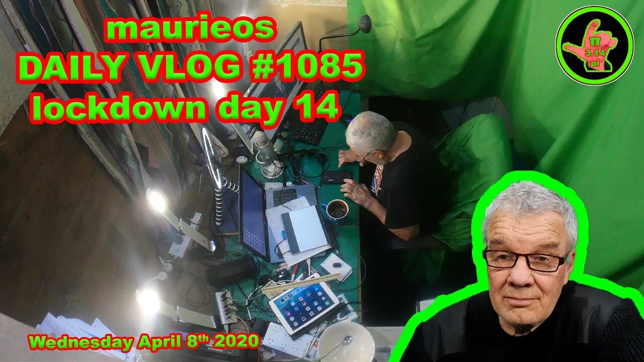 maurieos DAILY VLOG #1085 lockdown day 14