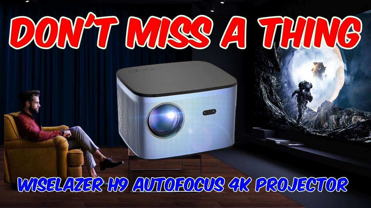 WISELAZER H9 Autofocus 4K Projector Review