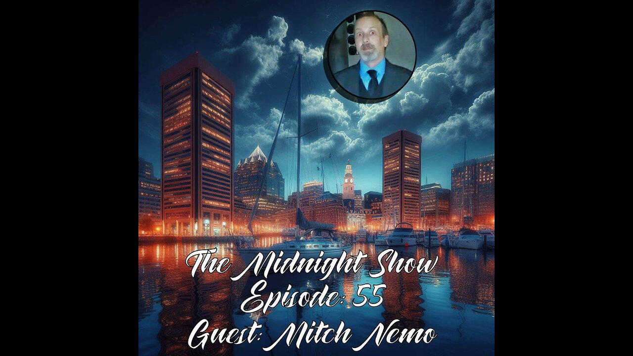 The Midnight Show Ep55 (Guest: Mitch Nemo)