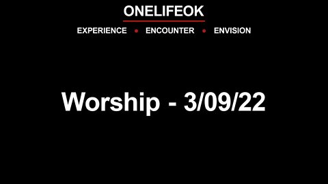 Worship - Wed 3/09/22