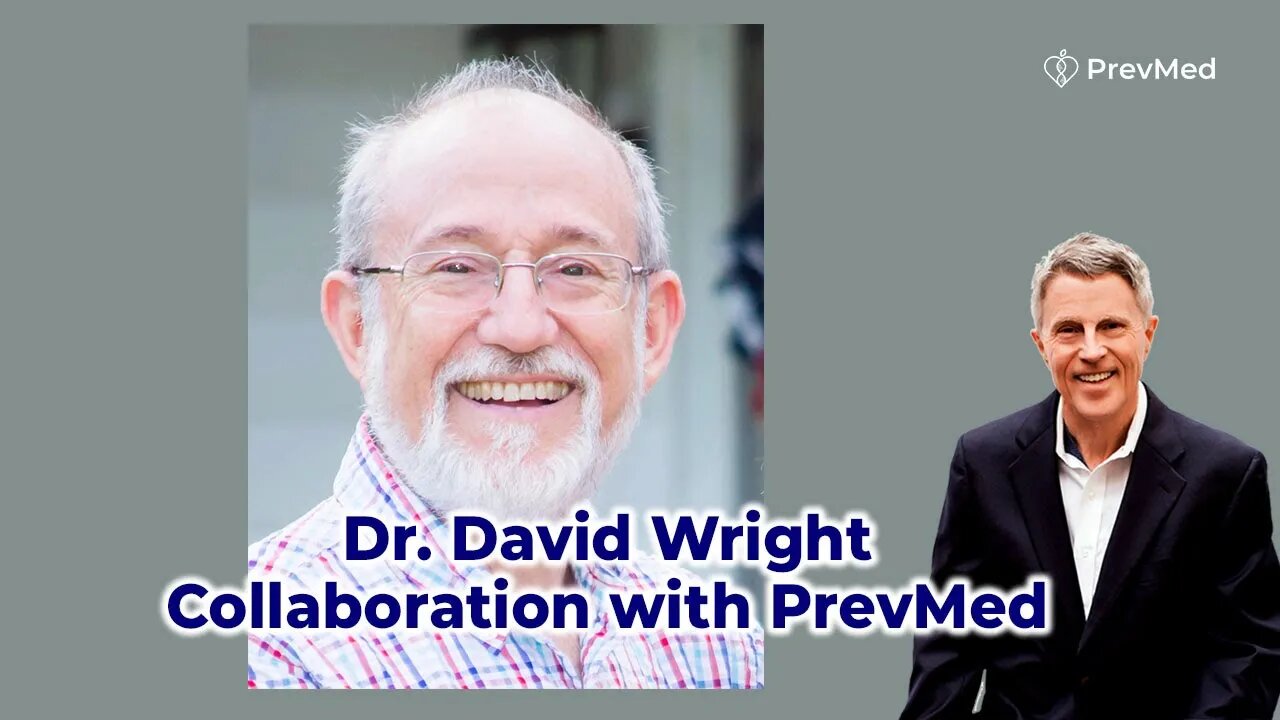 Dr. David Wright Now Part of PrevMed