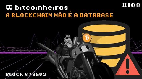 A blockchain não é a database do bitcoin