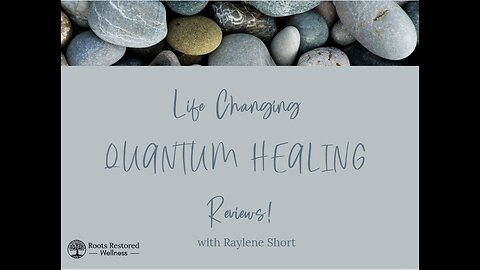 Life Changing QUANTUM HEALING Reviews!