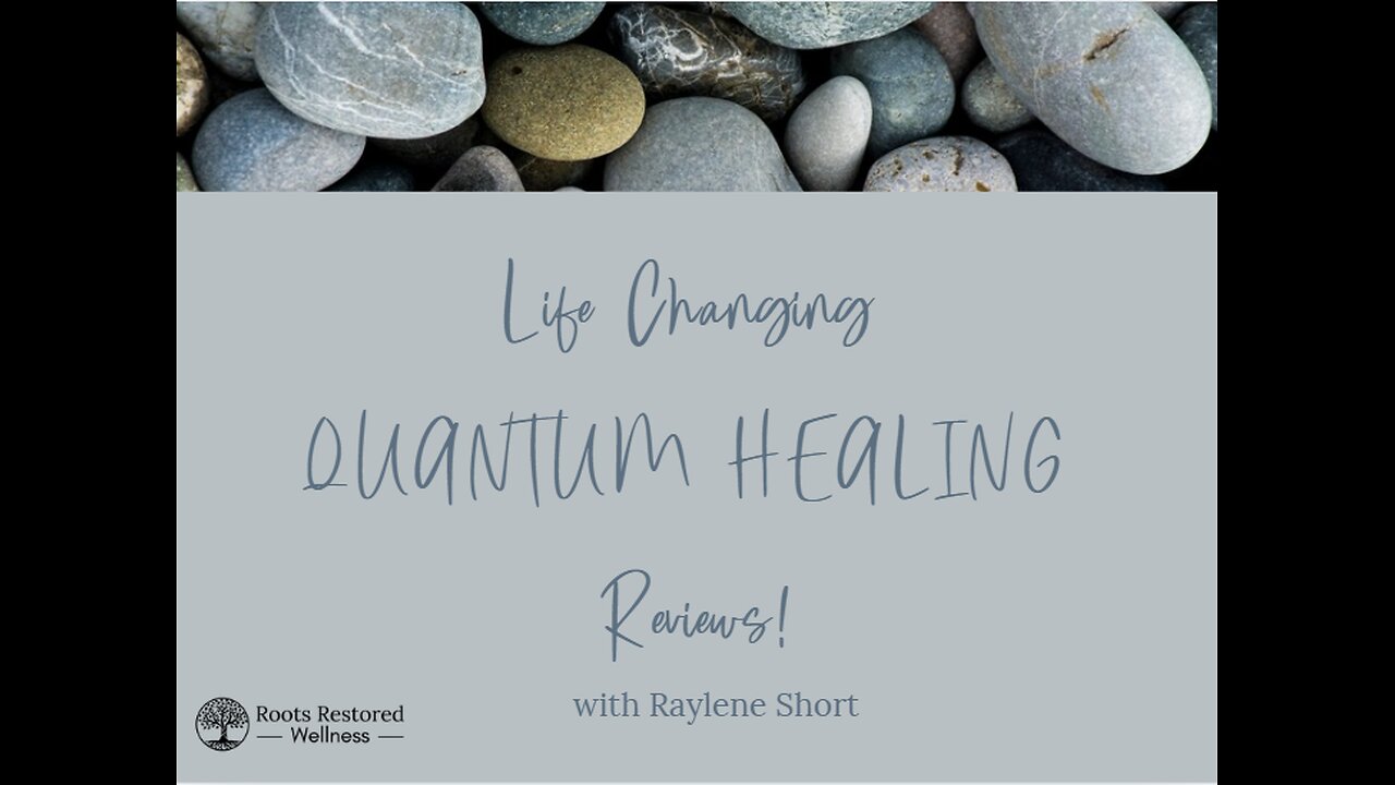 Life Changing QUANTUM HEALING Reviews!