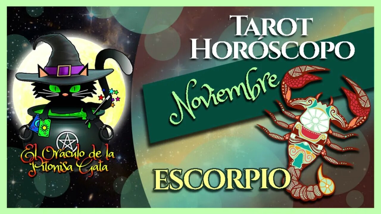 🌸ESCORPIO🌸noviembre 2023🧙‍♂️ TAROT Predicción signos del HORÓSCOPO 😺