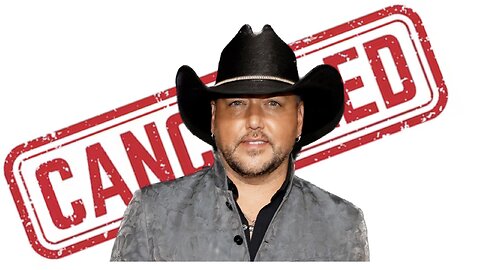 Cancel Culture comes for Jason Aldean