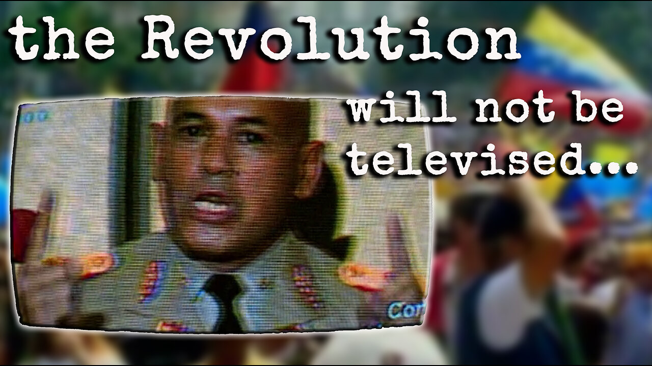 The Revolution Will Not Be Televised 2003