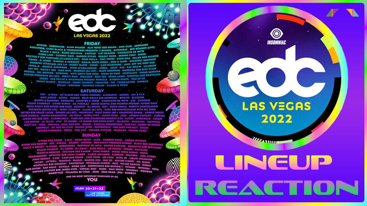 Electric Daisy Carnival Las Vegas 2022 - Lineup reaction