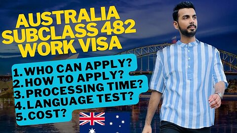 Australia Temporary Shortage Skill Visa Subclass 482 | How to apply subclass 482 visa Australia