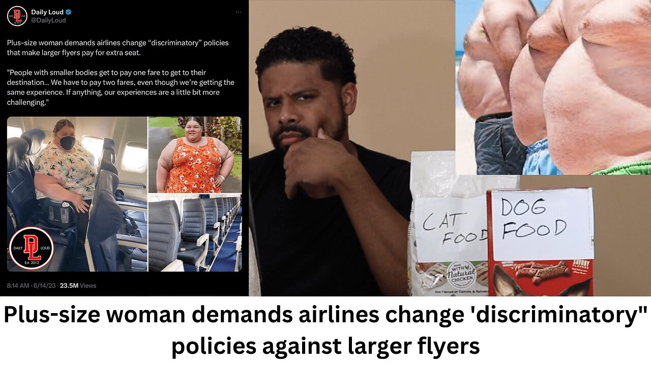 Plus-size woman demands airlines change 'discriminatory" policies against larger flyers