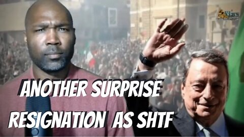 Mission Complete! MARIO DRAGHI IS SET TO RESIGN | Getting Out of Dodge As SHTF
