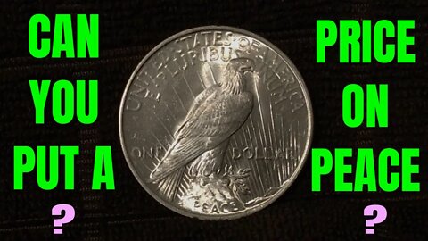 Silver Dollar: Can You Put A Price On Peace?