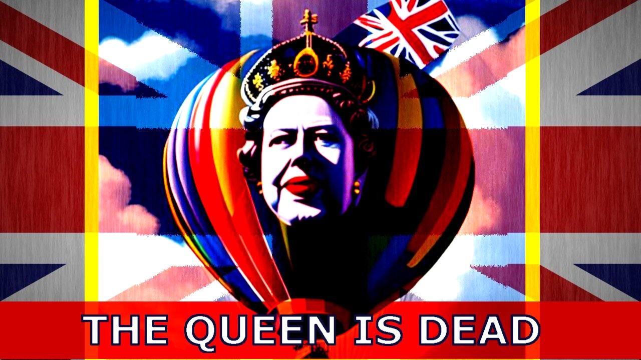 Queen Elizabeth Is Dead - The Good, The Bad & The Inbred