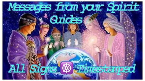 What your Spirit Guides want you to know! 💫🪶🌟 13 Signs & Bonus Collective Msg ~ Timestamped ✨☸️✨