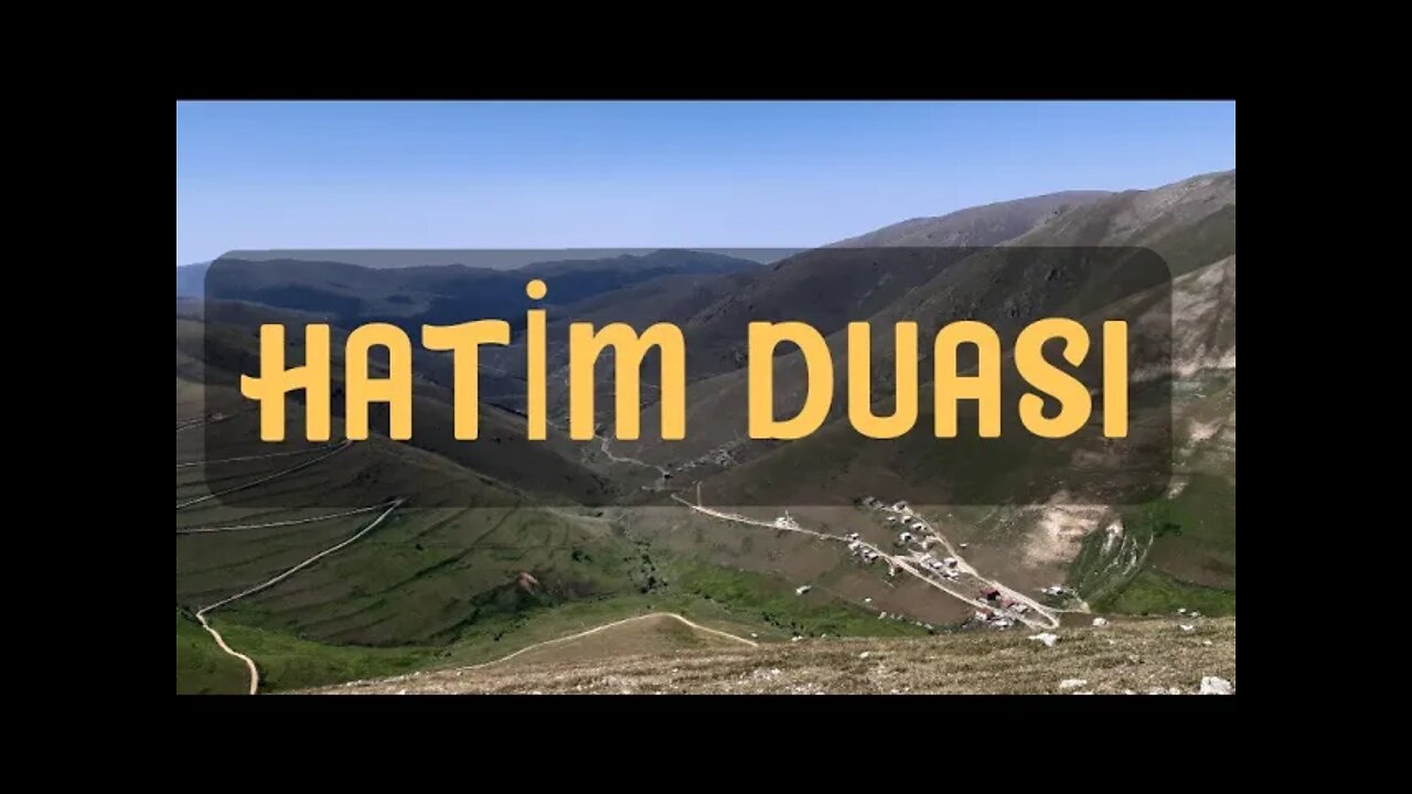 HATİM DUASI 1