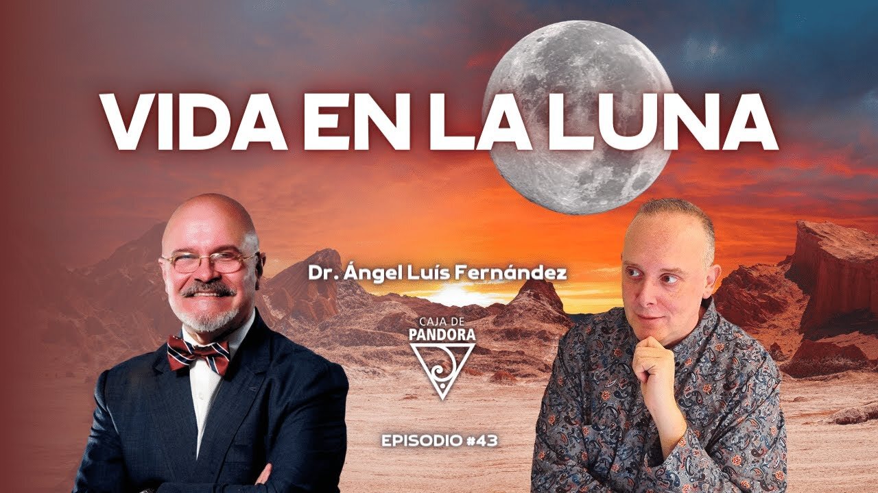 VIDA EN LA LUNA con Ángel Luis Fernández