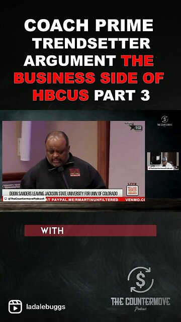 TRENDSETTER ARGUMENT: The Business Side of HBCU’s - Pt. 3