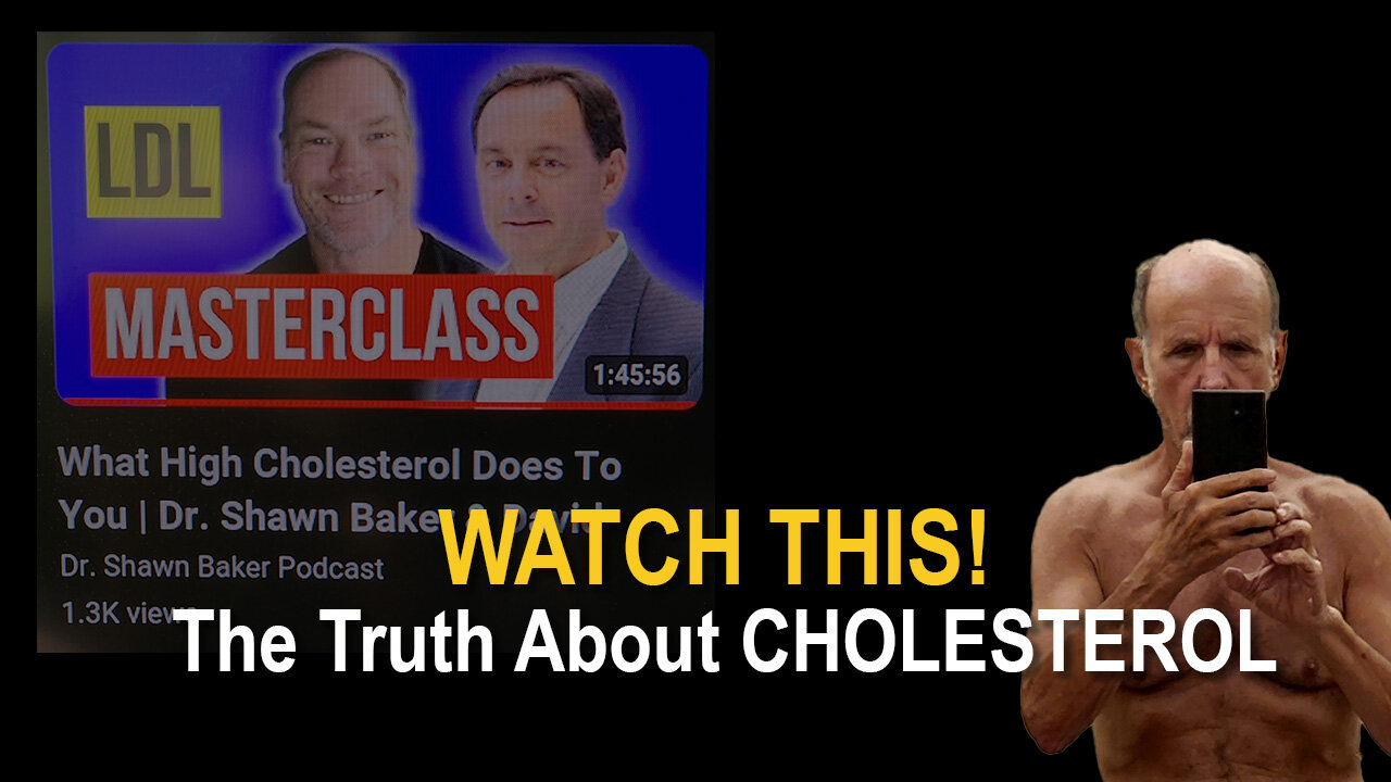 WATCH THIS if your DOCTOR SAYS YOUR ELEVATED CHOLESTEROL is DANGEROUS!