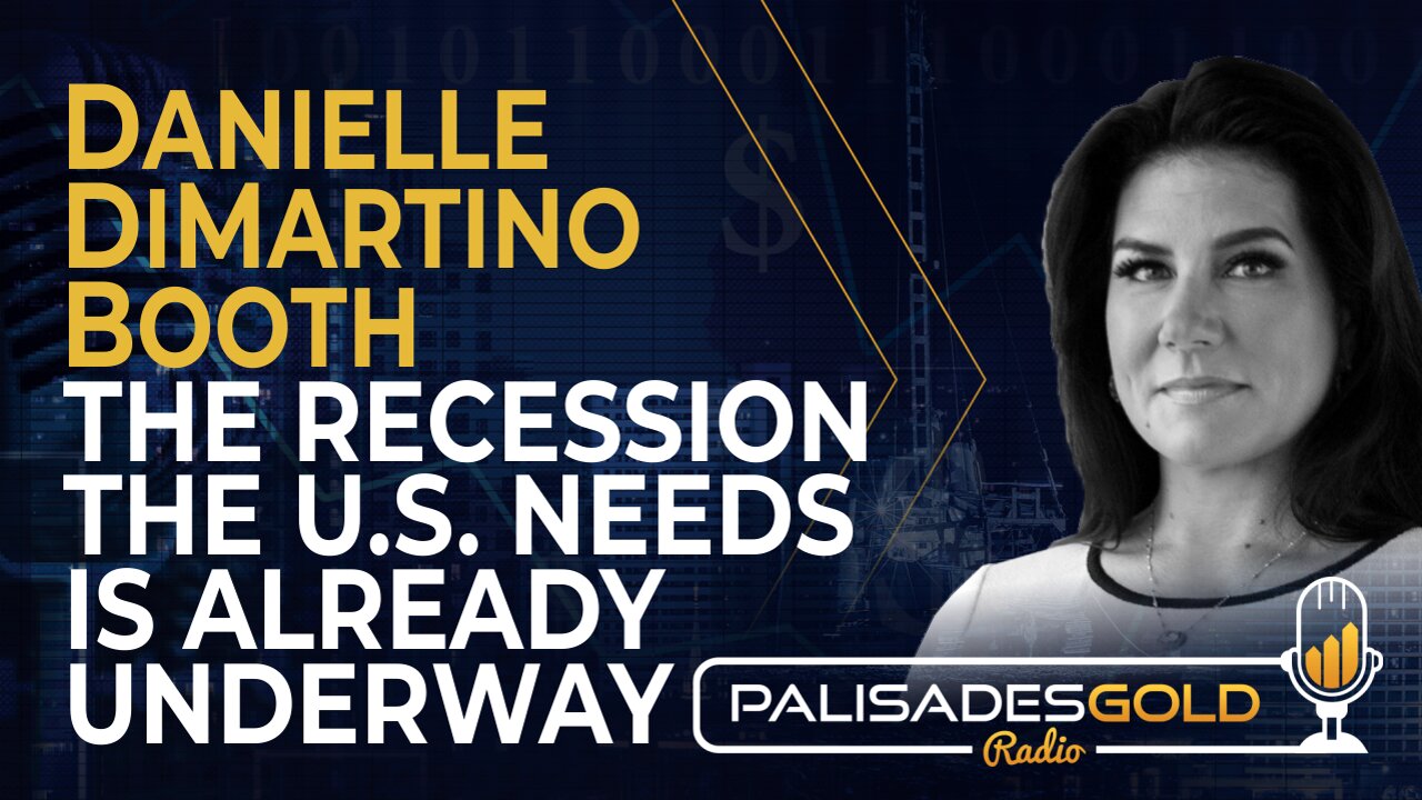 Danielle DiMartino Booth: The Recession the U.S. Needs is Already Underway