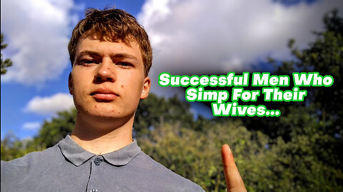 Why Men Simp (EVEN THE MOST SUCCESSFUL)