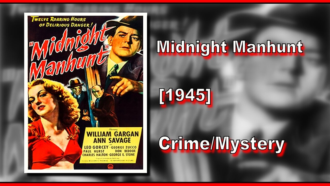 Midnight Manhunt (1945) | CRIME/MYSTERY | FULL MOVIE