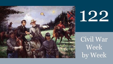 Civil War Week By Week Episode 122. Lee's Resignation? (August 7th - 13th 1863)