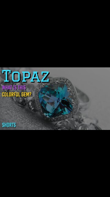 What is Topaz | A Gem of MANY Colors #shorts