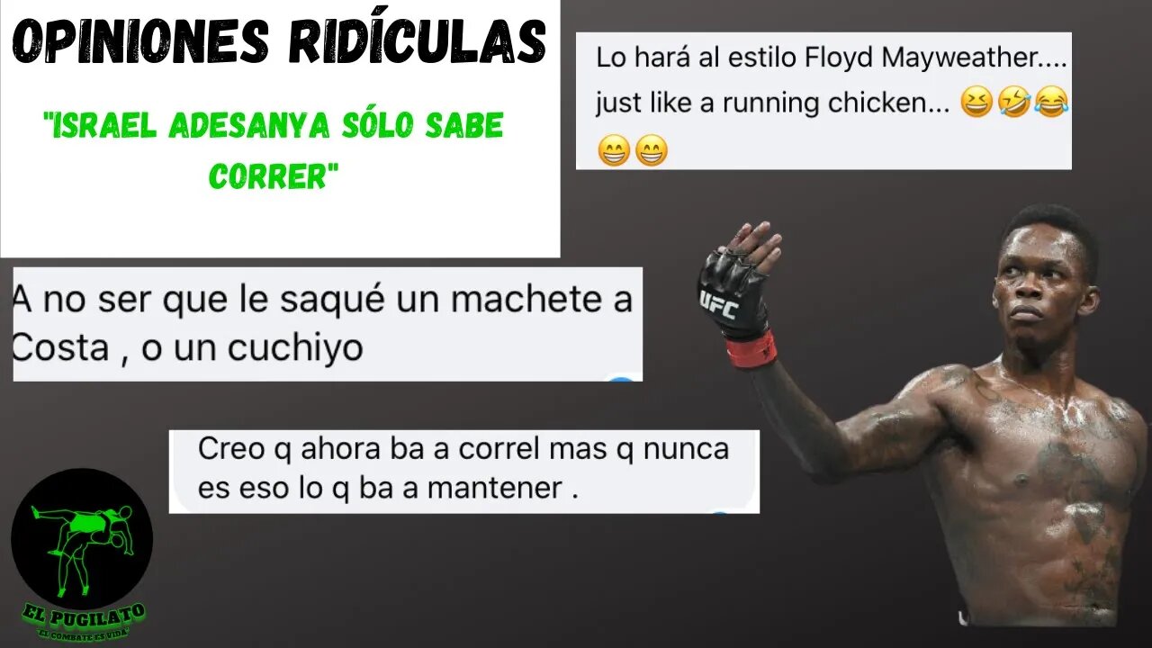 Opiniones ridiculas: "Israel Adesanya sólo sabe correr"