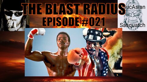 The Blast Radius | Ep. 021