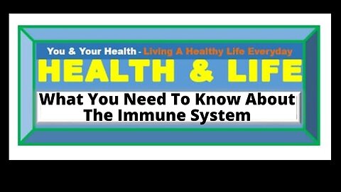 WHAT YOU NEED TO KNOW ABOUT IMMUNE SYSTEM AND HOW TO BOOST IT