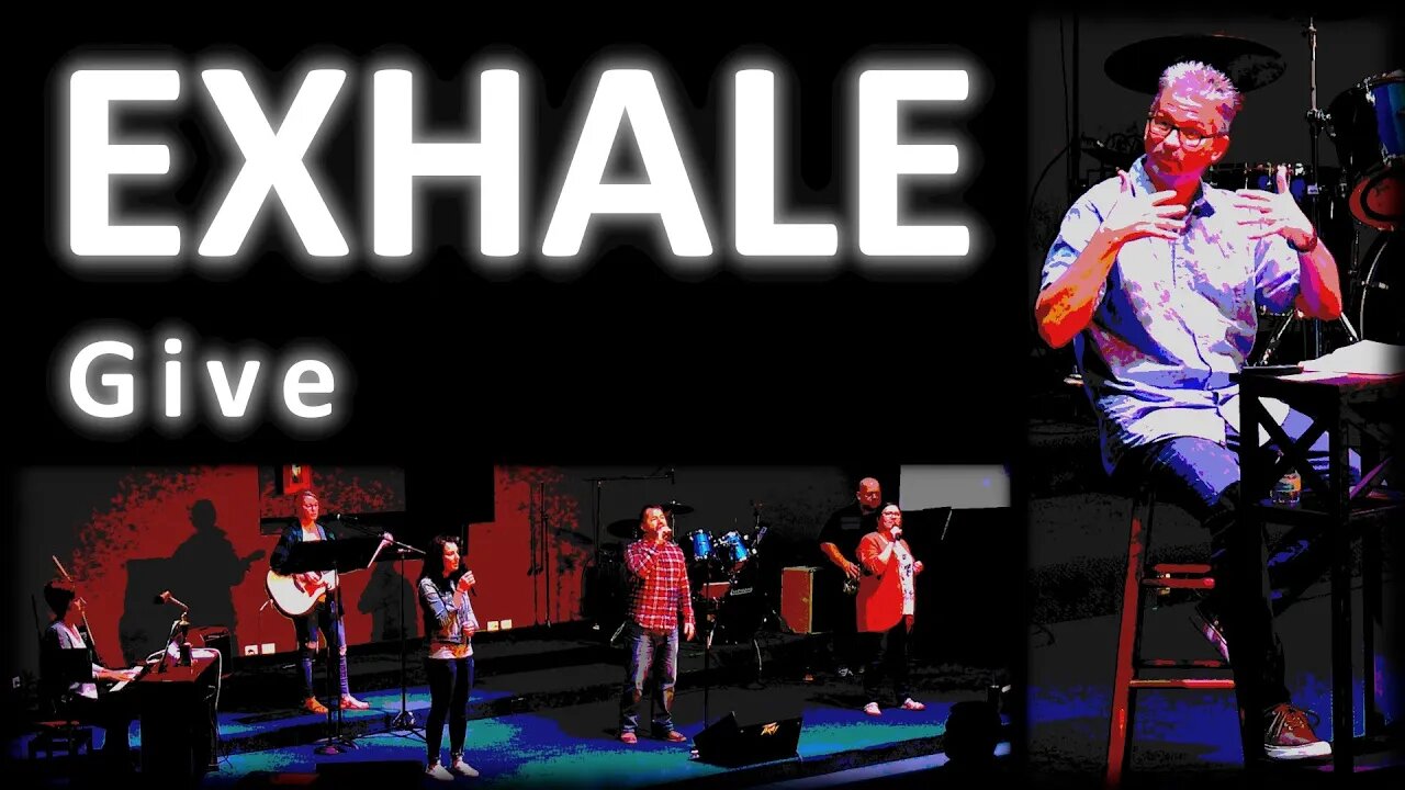 EXHALE ~ Great Are You Lord, So Will I, Faithful to the End ~ LIVE