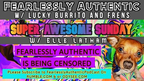 Fearlessly Authentic - Super Awesome Sunday W/ Elle Latham
