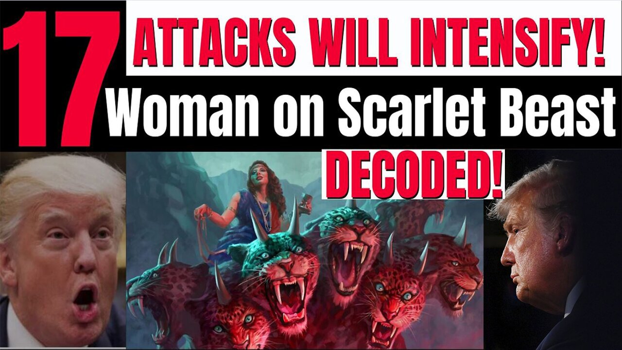 Melissa Redpill Update Today Jan 20: "17- Attacks will Intensify- Woman on the Scarlet Beast Rev 17"