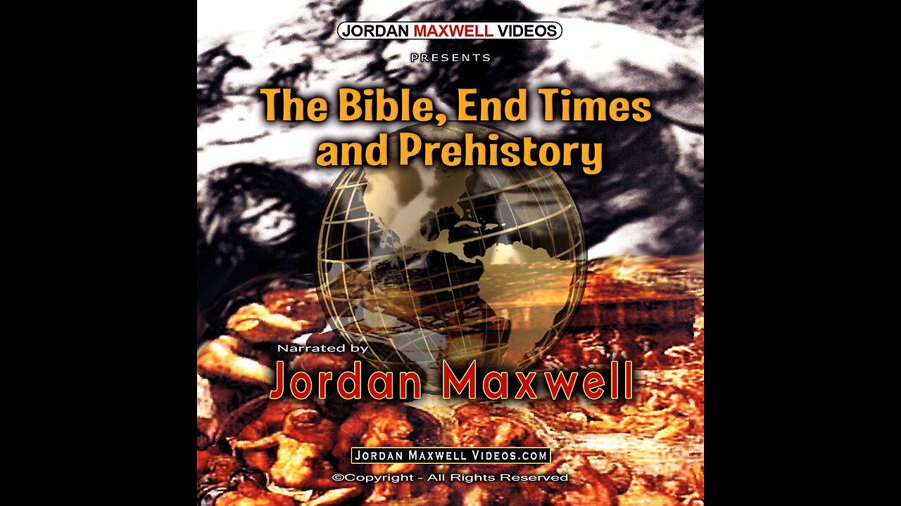 Jordan Maxwell - The Bible, End Times, Prehistory