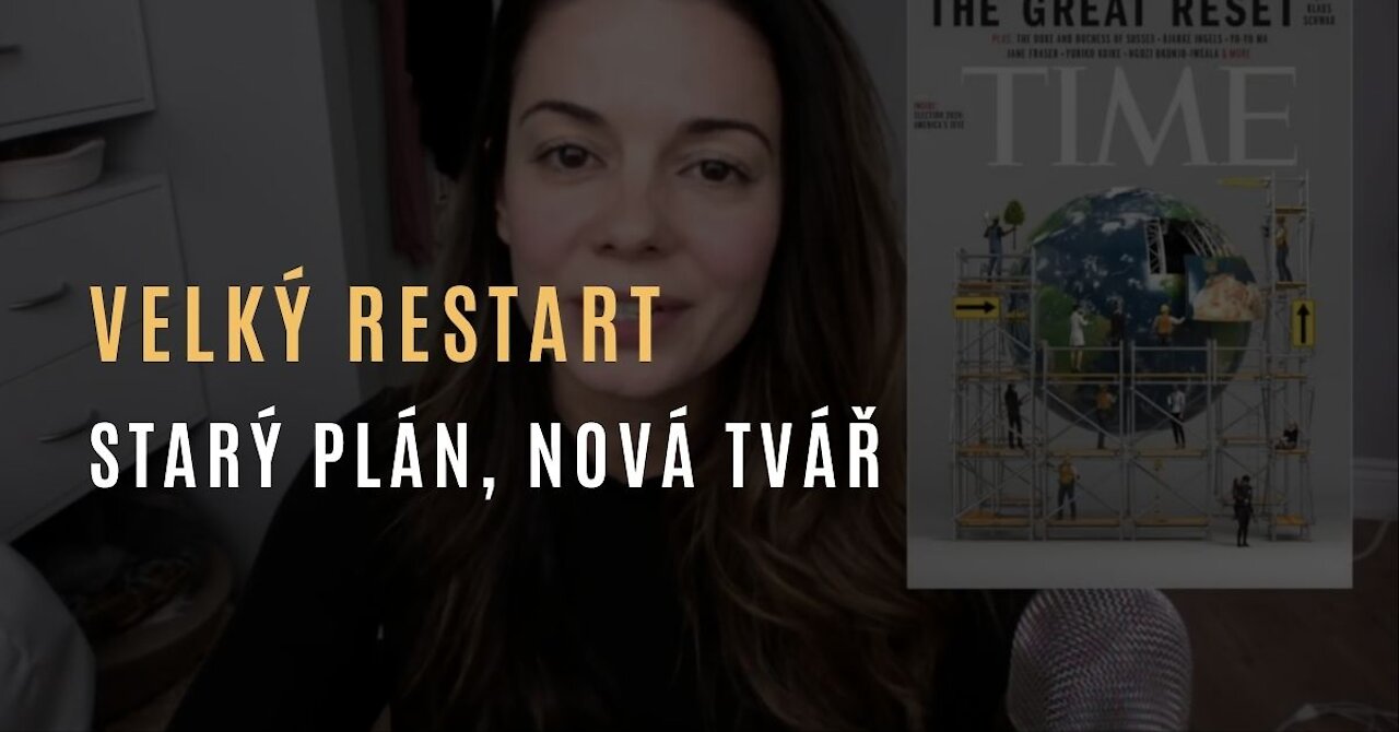 Velký restart - Starý plán, nová tvář