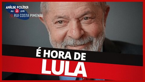 É hora de Lula - Análise Política na TV 247 - 11/03/21