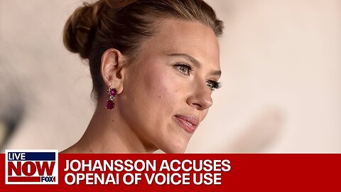 Scarlett Johansson accuses OpenAI of using _Her_ voice for ChatGPT Sky _ LiveNOW from FOX