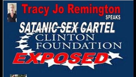 FEDERAL WITNESS TRACY JO REMINGTON [U.S. COURT] EXPOSES HILLARY CLINTON FOR CANNIBALISM