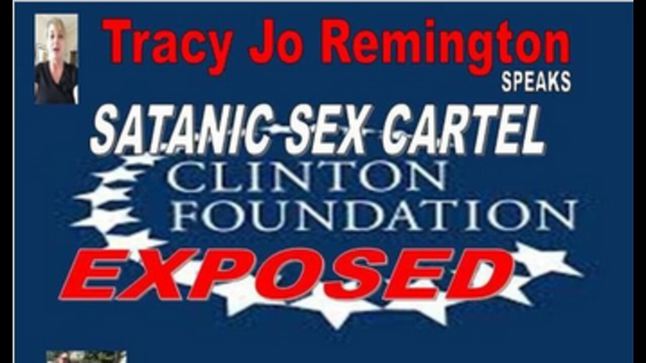 FEDERAL WITNESS TRACY JO REMINGTON [U.S. COURT] EXPOSES HILLARY CLINTON FOR CANNIBALISM
