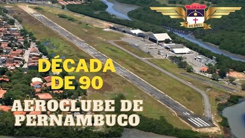 Aeroclube de Pernambuco - Década de 90 - Anos de Ouro na Aviação Nordestina [ ACPE ]