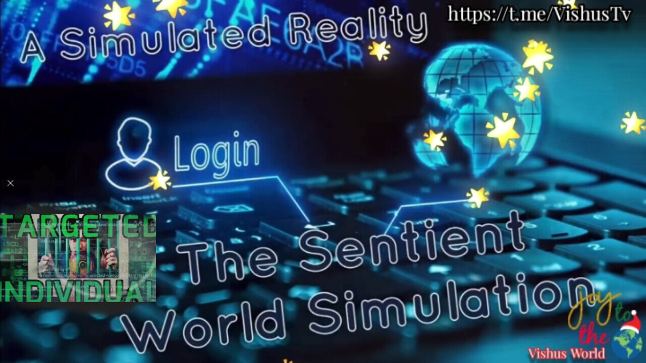 Simulated Reality: The Sentiment World 🌎 SIMULATION #VishusTv 📺