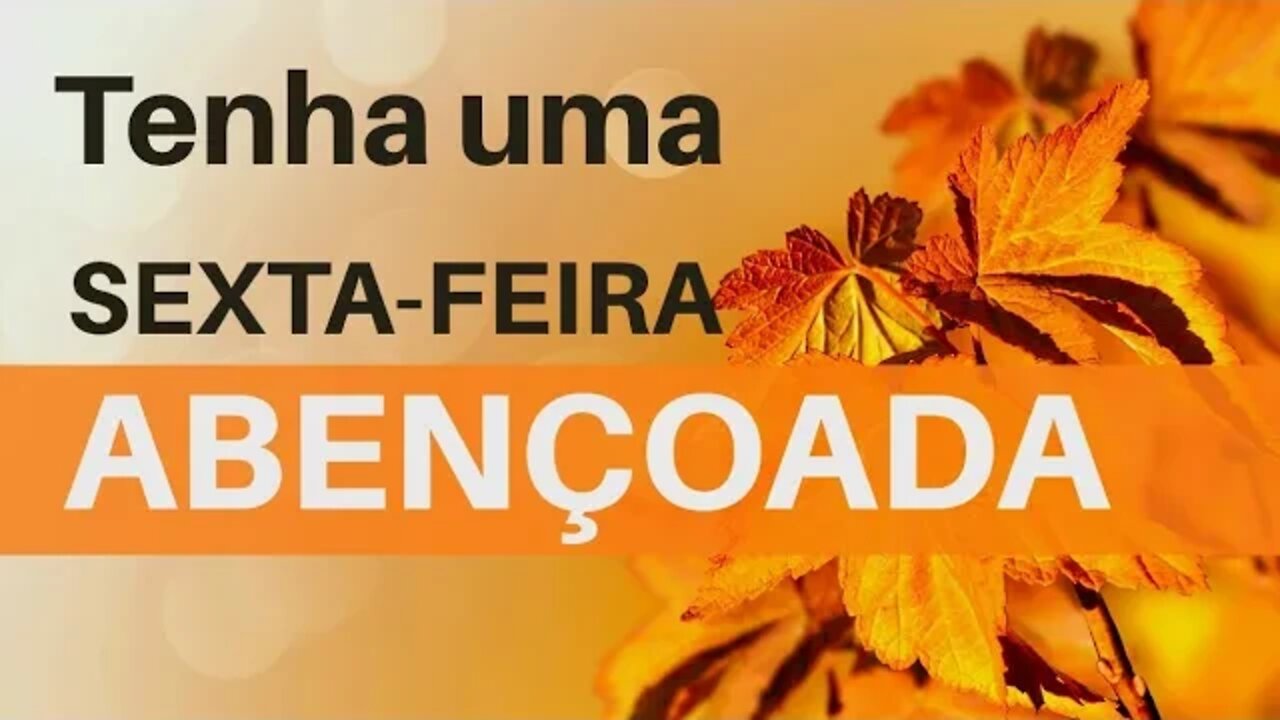 ORAÇÃO PARA TER UMA SEXTA-FEIRA ABENÇOADA | ORAÇÃO DA MANHÃ