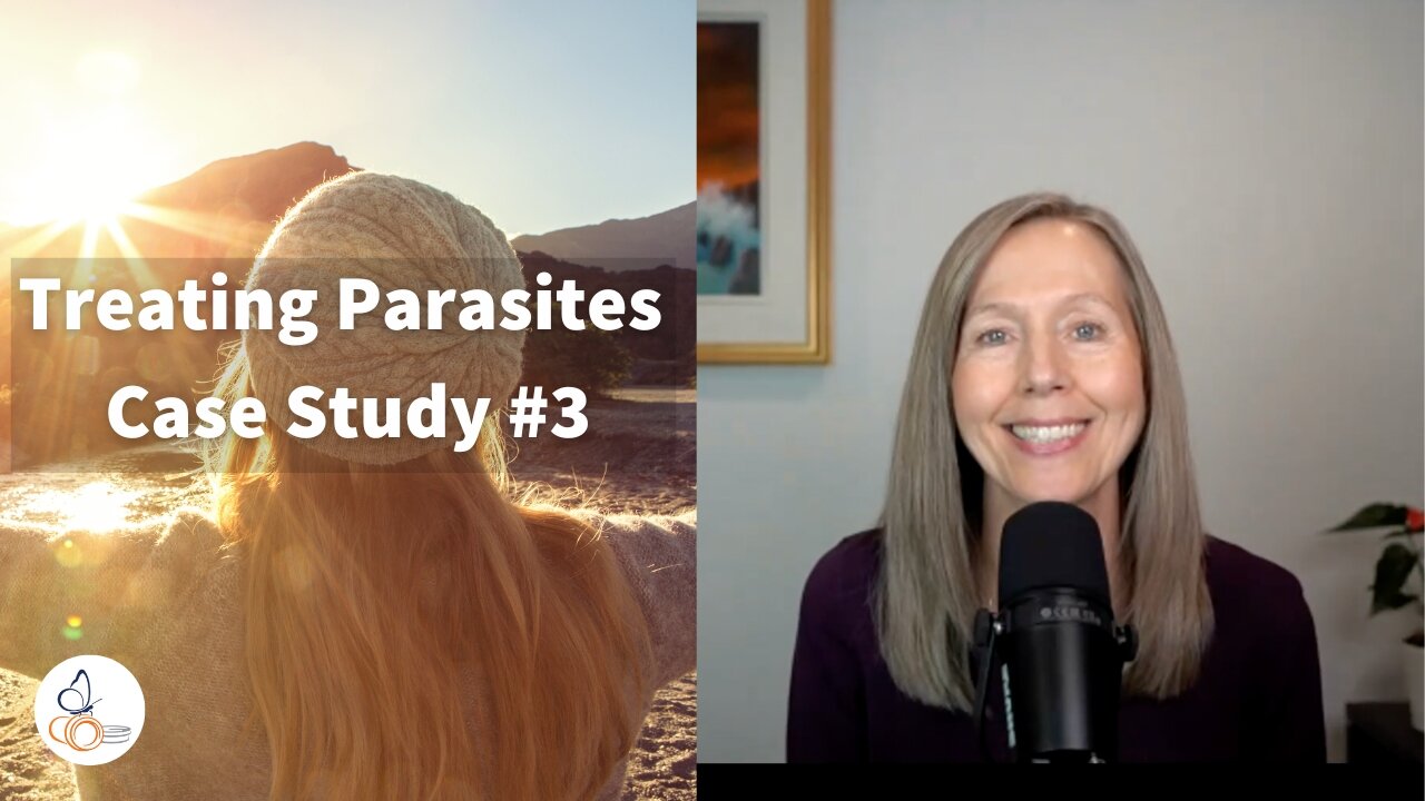 Treating Parasites - Case Study #3 | Pam Bartha