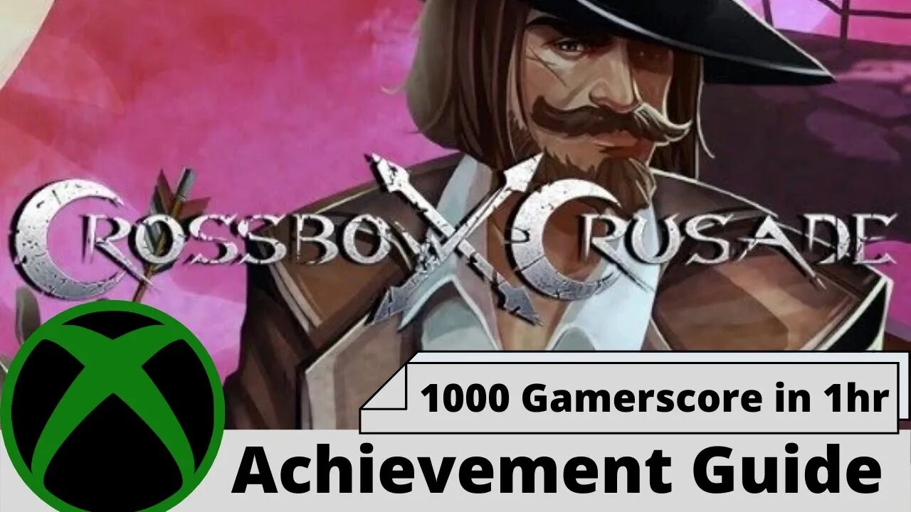 Crossbow Crusade Achievement Guide on Xbox