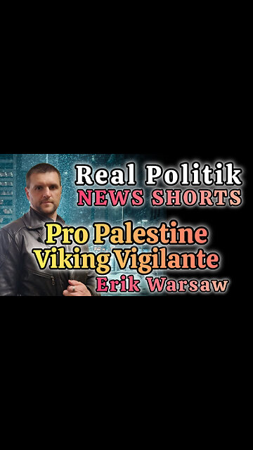 NEWS SHORTS: Pro Palestine Viking Vigilante