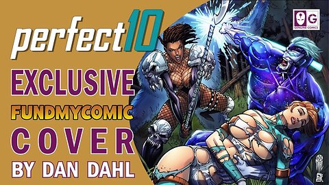 Perfect 10 issue 4 | NOW on FundMyComic!